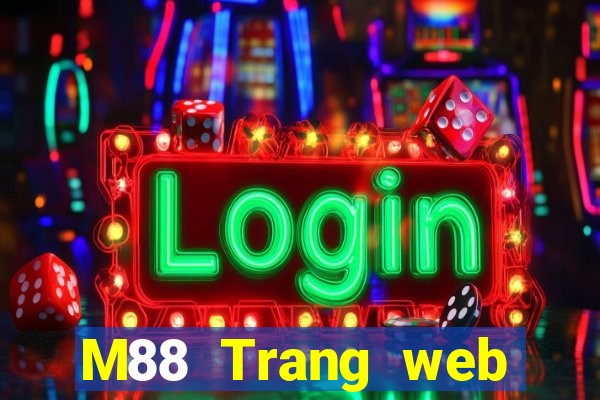 M88 Trang web Hoàng gia phương Đông Tải về miễn phí