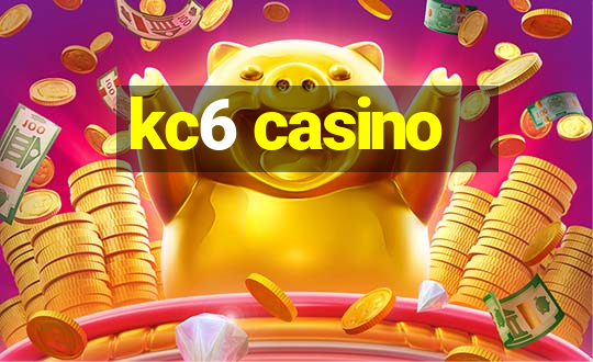 kc6 casino