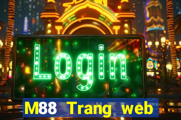 M88 Trang web của Ding Shang