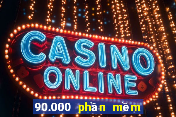 90.000 phần mềm xổ số