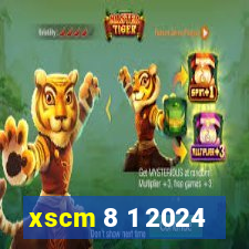 xscm 8 1 2024