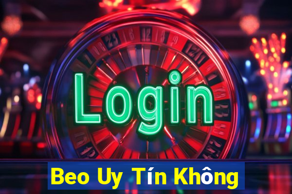 Beo Uy Tín Không