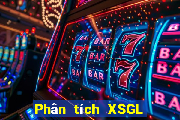 Phân tích XSGL ngày 23