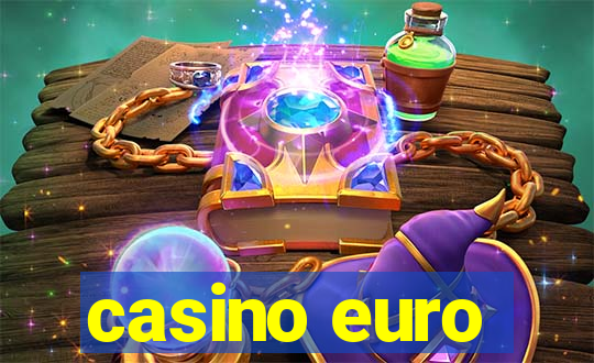 casino euro