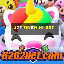 j77 thiên hạ bet