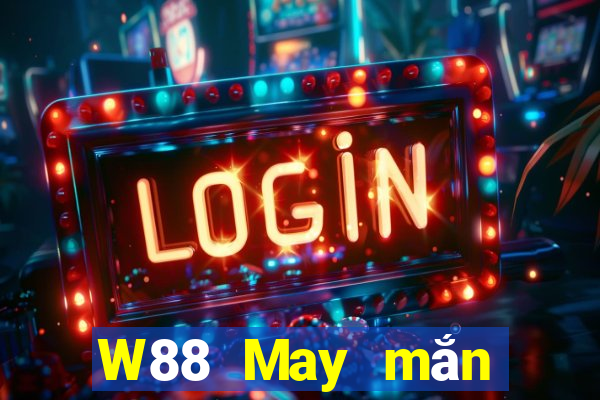 W88 May mắn lớn Tải về