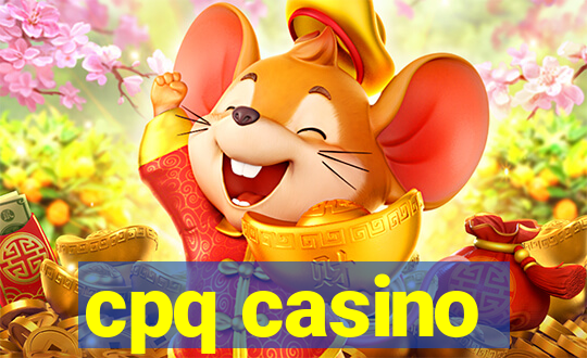 cpq casino