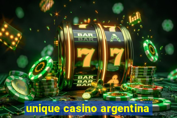 unique casino argentina