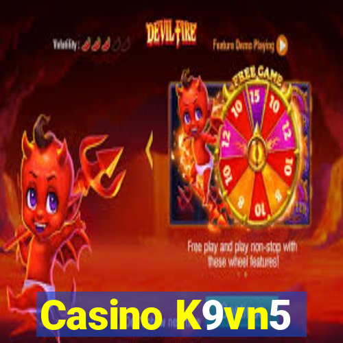 Casino K9vn5