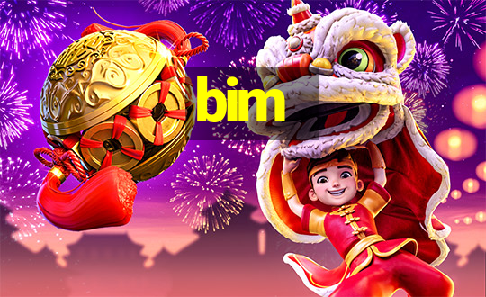 bim