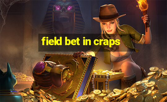 field bet in craps