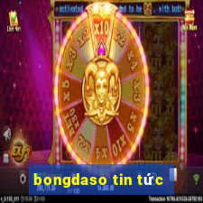 bongdaso tin tức