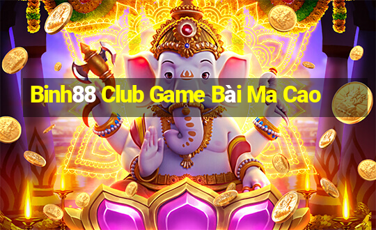 Binh88 Club Game Bài Ma Cao