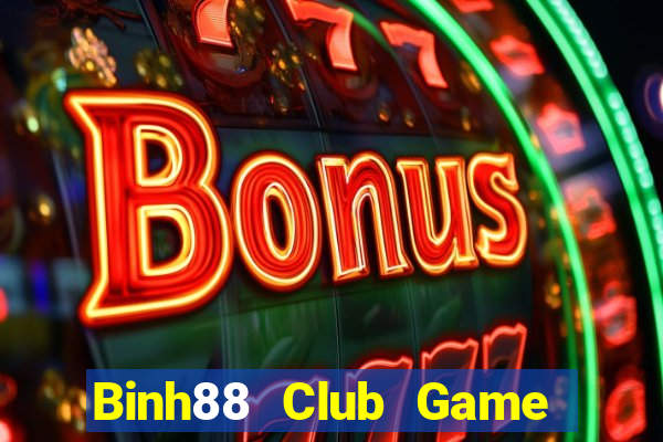 Binh88 Club Game Bài Ma Cao