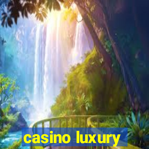 casino luxury