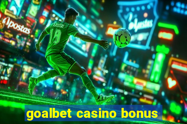 goalbet casino bonus