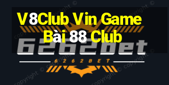 V8Club Vin Game Bài 88 Club