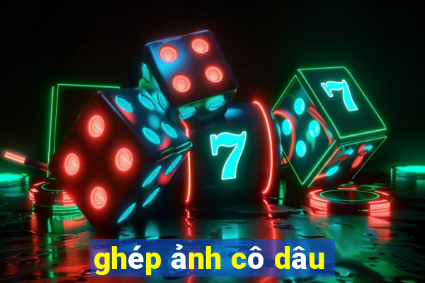 ghép ảnh cô dâu