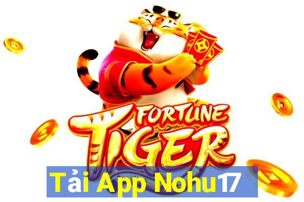 Tải App Nohu17