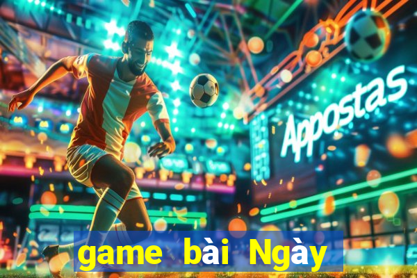 game bài Ngày Mùa Xuân 2021app