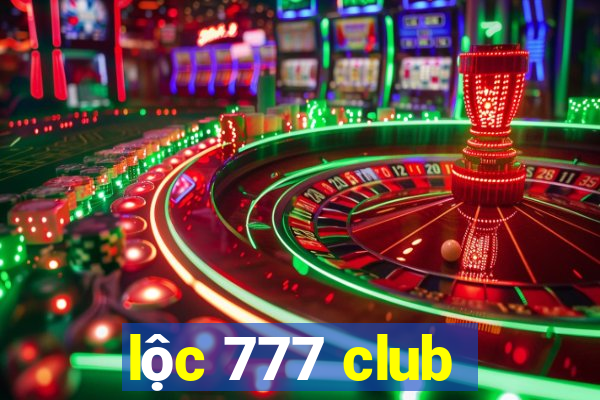 lộc 777 club