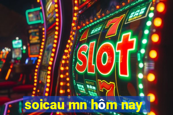 soicau mn hôm nay