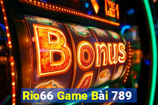 Rio66 Game Bài 789