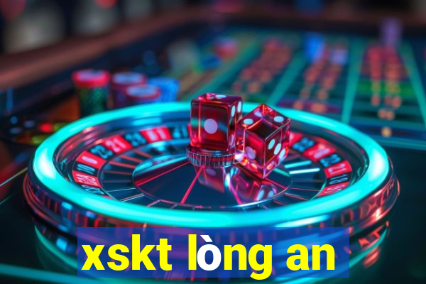 xskt lòng an