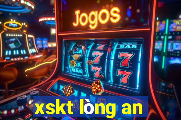 xskt lòng an