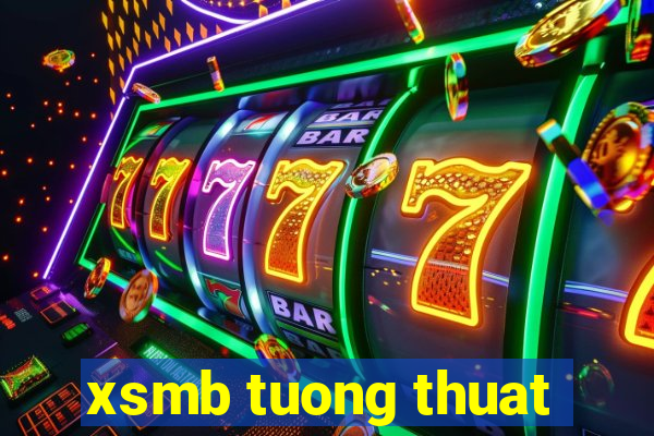 xsmb tuong thuat