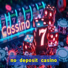 no deposit casino real money