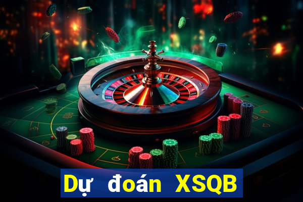 Dự đoán XSQB Thứ 3