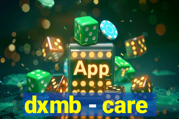 dxmb - care