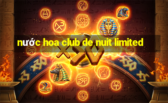 nước hoa club de nuit limited