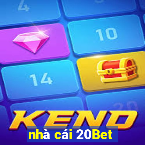 nhà cái 20Bet