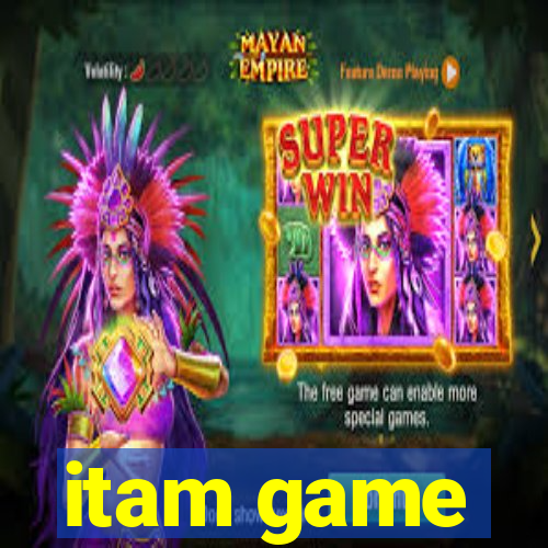 itam game