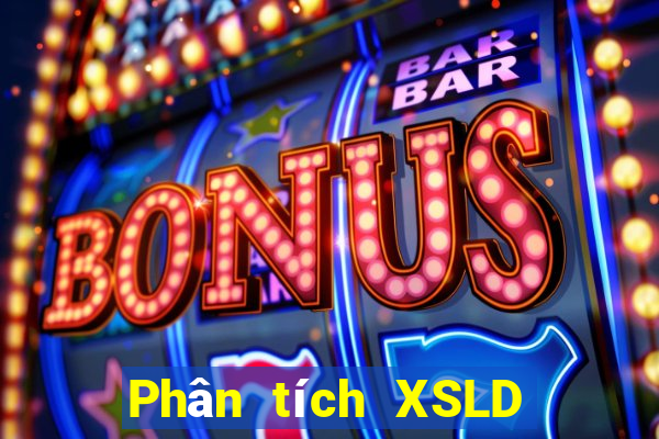 Phân tích XSLD thứ bảy