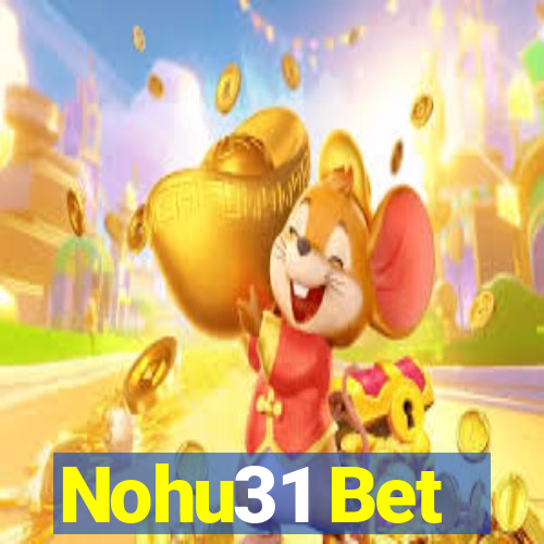 Nohu31 Bet