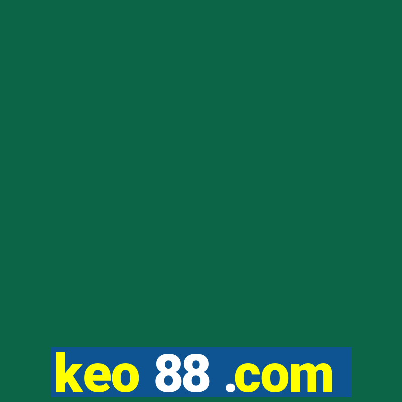 keo 88 .com