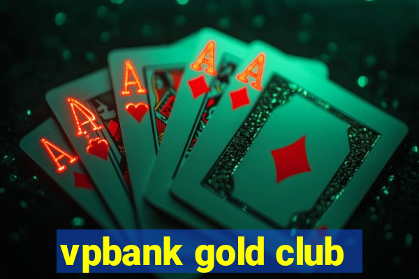 vpbank gold club