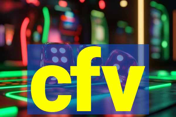 cfv