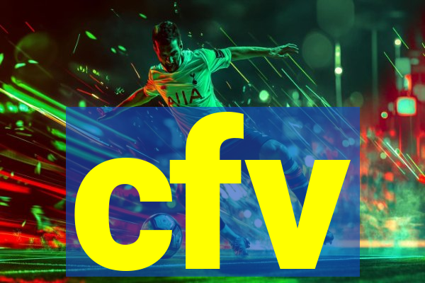 cfv