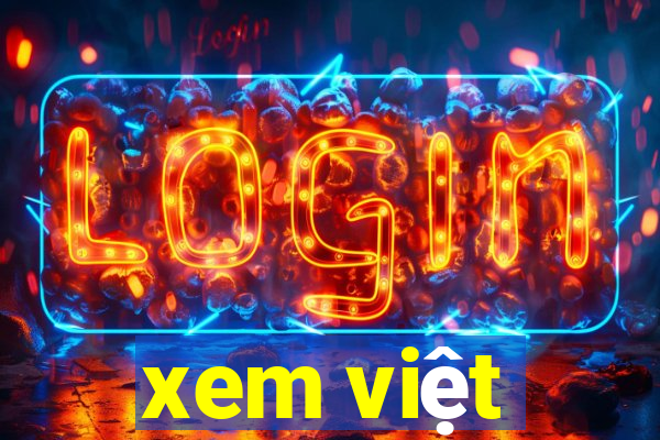 xem việt