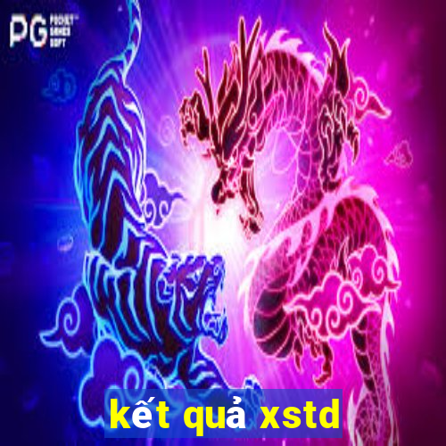 kết quả xstd