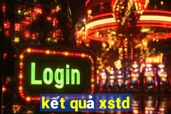 kết quả xstd