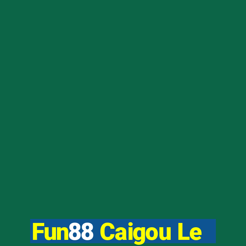 Fun88 Caigou Le