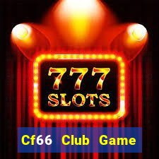 Cf66 Club Game Bài 69 Doi Thuong