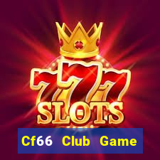 Cf66 Club Game Bài 69 Doi Thuong