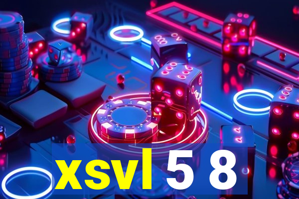 xsvl 5 8