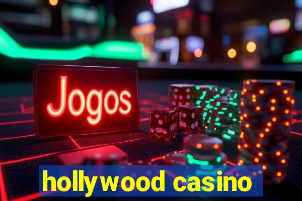 hollywood casino